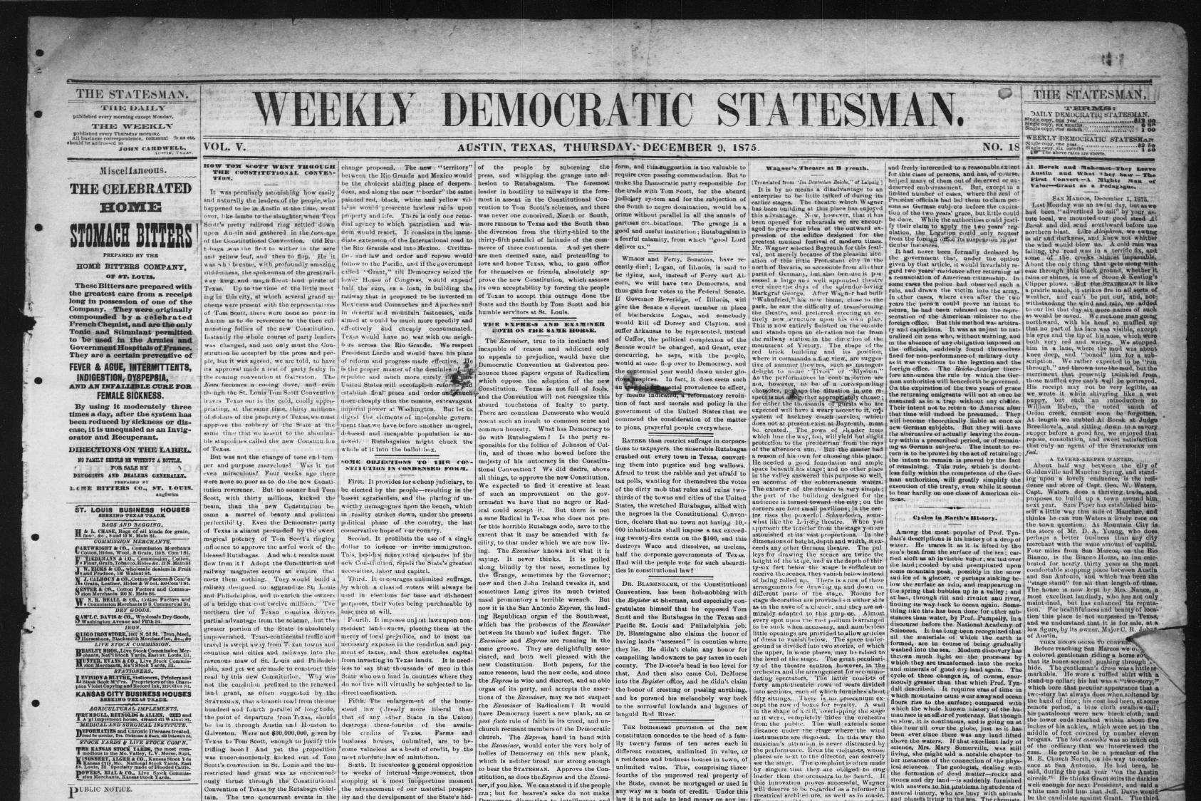 The front page of a four page weekly newspaper headed Weekly Democratic Statesman, Austin, Texas, Thursday, December 9, 1875, with dense columns of news and a left hand column of advertisements for bitters, St. Louis merchants, land agents, a water wheel and a millinery store.