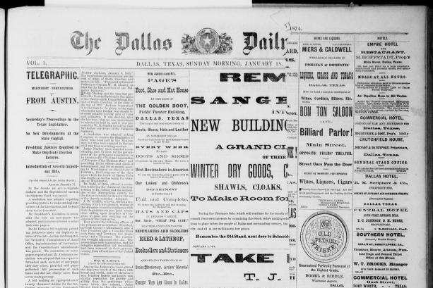 Front page of the Dallas Daily Herald for Sunday, January 18, 1874, with a narrow column of telegraphic news at the far left and advertisements for Dallas merchants, saloons and hotels filling the rest of the page.